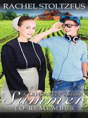 cover image of A Lancaster Amish Summer to Remember